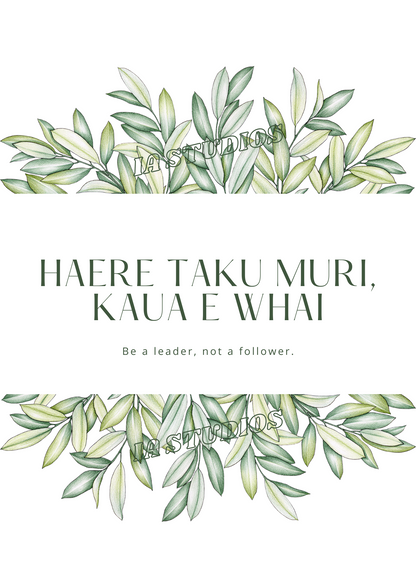 Haere Taku Mauri whakatauki print - Ia Studios